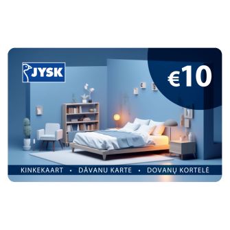 JYSK elektroniskā dāvanu karte 10€ (izmantošanai tikai JYSK.lv)