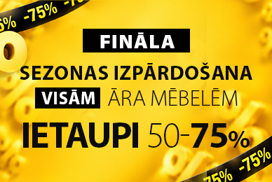 Fināla sezonas izpārdošana IETAUPI 50-75%